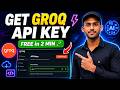 How To Create Groq API Key | Step-by-Step Guide for Beginners (2026)
