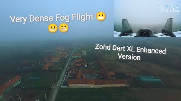 Dense Fog and a Very Risky Flight - Whole Flight With Two Camera-ZOHD Dart XL V2