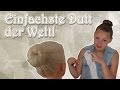 Der einfachste Dutt der Welt! (Perfekt für den Sommer...) || haareflechten