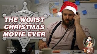 The Worst Christmas Movie Ever