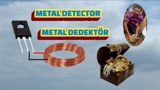 ÇOK BASİT  METAL DEDEKTÖR YAPIMI. HOW TO MAKE METAL DETECTOR.  صنع كاشف المعادن