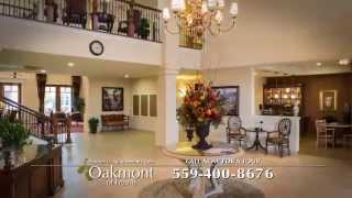 Introducing Oakmont of Fresno