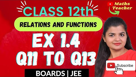 Class 12 Exercise 1.4 Q11 to Q13 | Binary Operations | 12th Math | Chapter 1 Relations & Functions