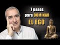 7 Pasos Para Dominar El Ego ¡Transforma tu Vida! ✨ Estrategias Poderosas