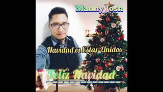 Video thumbnail of "NAVIDAD ES ESTAR UNIDOS"