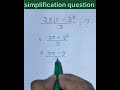 How to solve simplification question ❓⁉️ #motivation #maths #education
