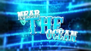 Near The Ocean (UPCOMING SONIC WAVE REMAKE MC) Preview/Showcase (Geometry Dash 2.11)