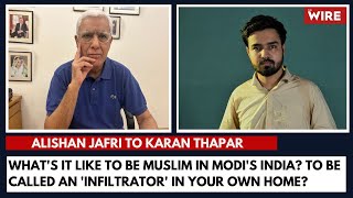 What's It Like to be Muslim in Modi's India? To Be Called an ‘infiltrator’ in your own home?