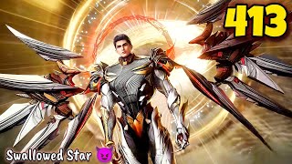 Swallowed Star Anime Part 413 Breakdown in Hindi | @ExplainerAnya