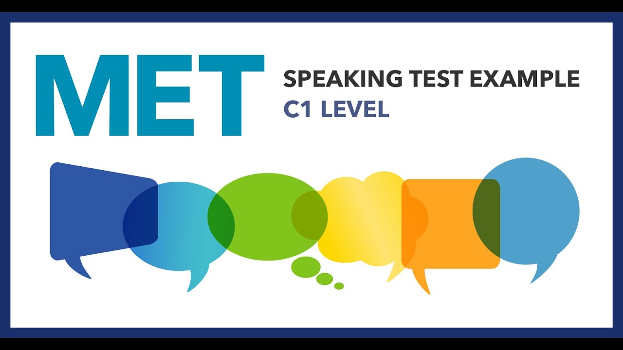 Advanced MET Speaking Example Video - YouTube