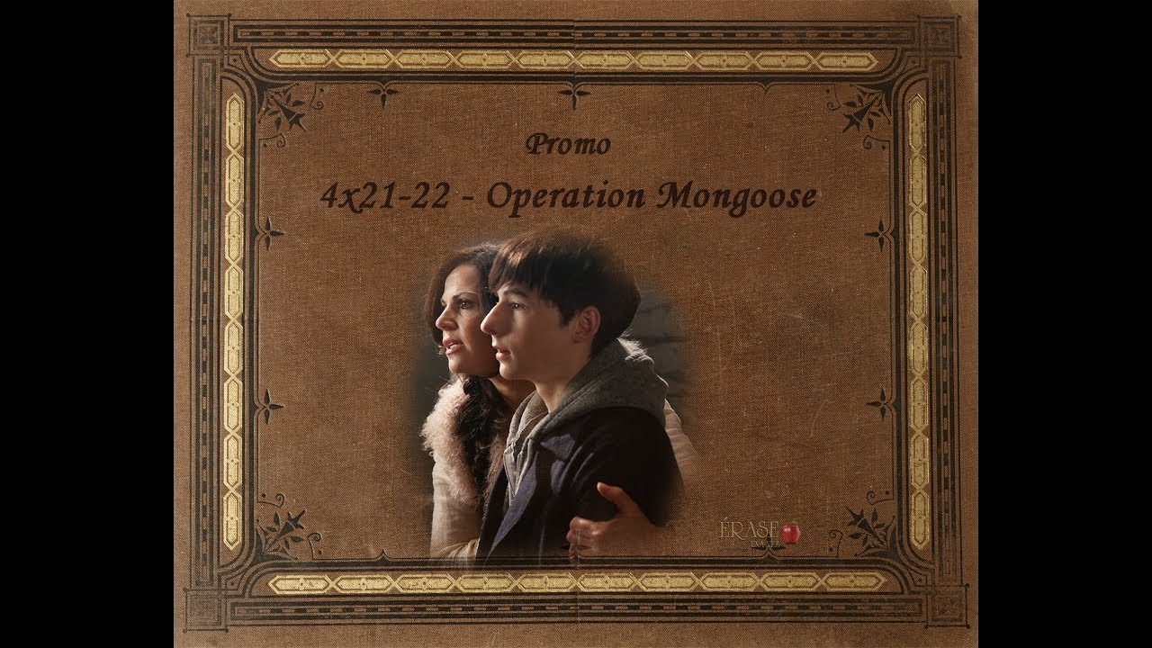Érase Una Vez Promo 4x2122 Operación Mangosta (subtitulado en