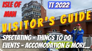 Isle of Man TT 2022 Visitor's Guide: Spectating, Things To Do, Events, Food & More!