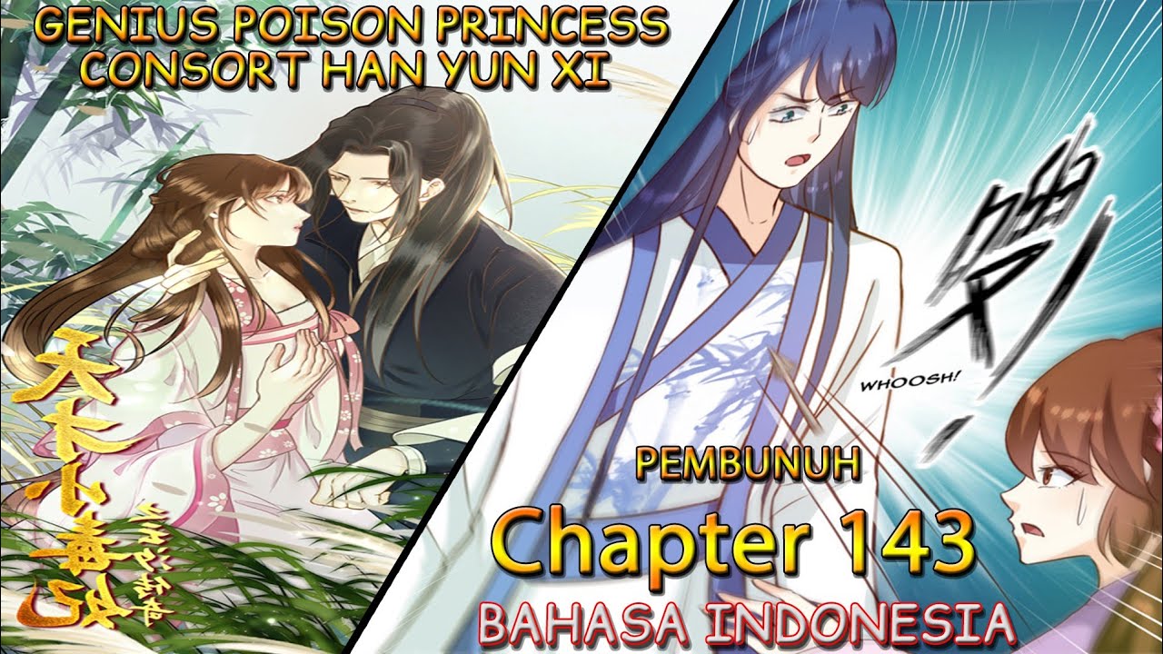 Genius Poison Princess Consort Chapter 143 Bahasa Indonesia