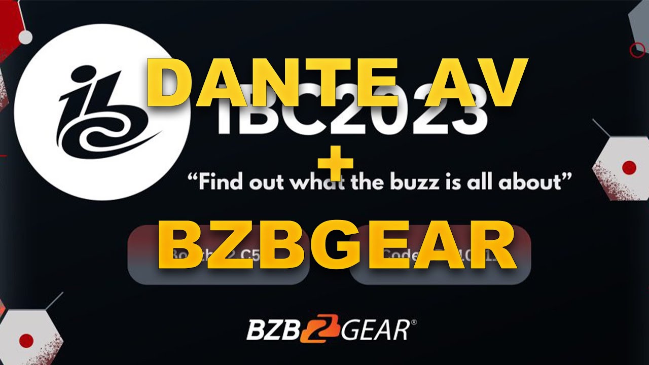 Take Advantage of Dante AV With BZBGEAR | IBC 2023