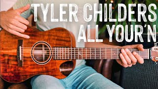 All Your'n Tyler Childers Guitar Tutorial // All Your'n Guitar Lesson #979