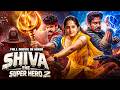 Nagarjuna Shiva The Super Hero 2 New 2026 Released South Indian Movie Dubbed In Hindi