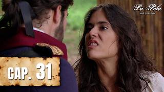 La Pola - Episode 31 - Leandro looks for La Pola