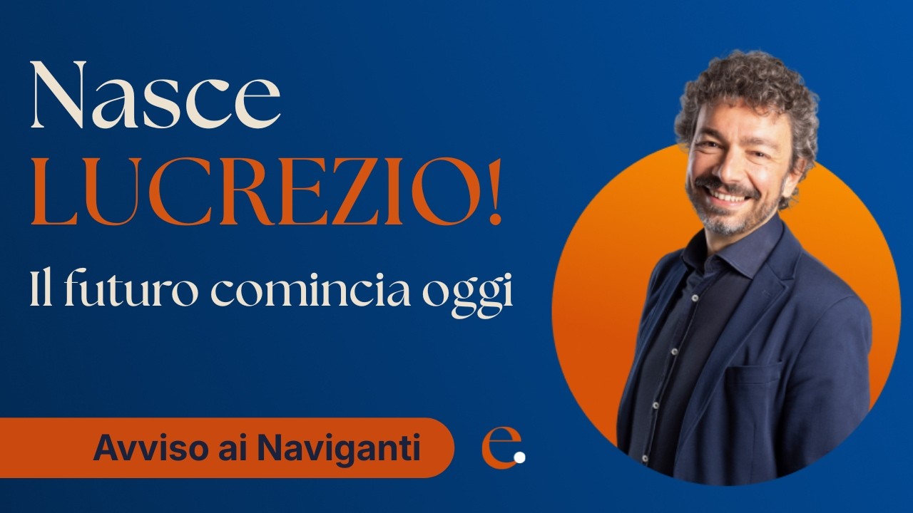 Nasce LUCREZIO: il futuro comincia oggi