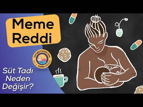 Bebeklerde Meme Reddi (Süt Tadı Neden Değişir?)