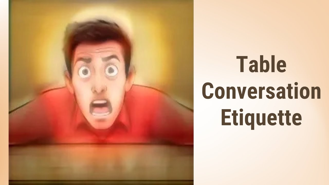 Dining Etiquette The Art of Table Conversation YouTube