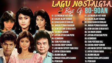 Kumpulan lagu lawas 80an 90an Terpopuler | Lagu Nostalgia Penuh Kenangan