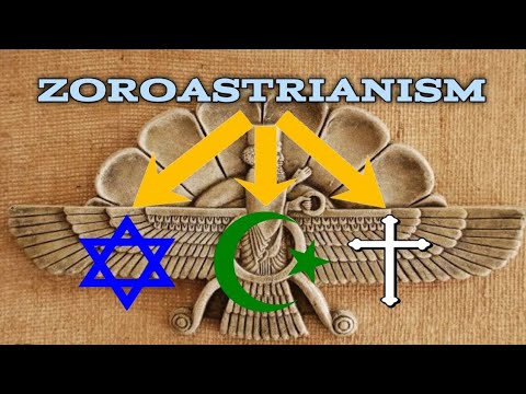 Zoroastrianism - Origin - the religion that shaped Judaism, Islam, and Christianity