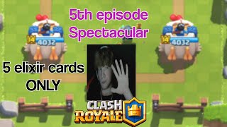 5 elixir cards only in honor of 5th episode Spectacular