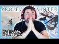 Project Winter but everything finally goes well for once | Project Winter w/ Friends