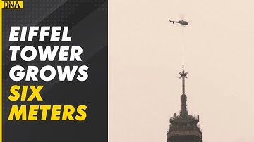 Eiffel Tower grows taller by 6 metres, here’s how
