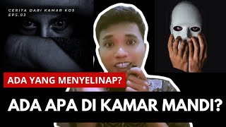 cerita horror story ada siapa dikamar mandi? (kisah tante yanti eps.03)