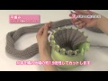 アンデミルミル説明動画　平編み（メリヤス）