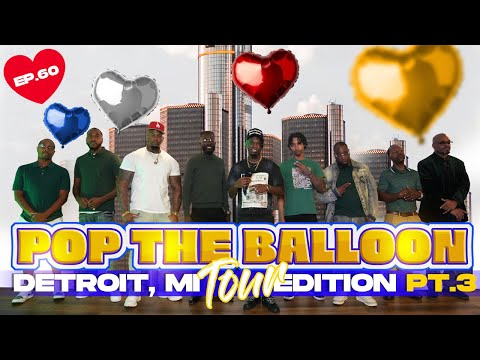 POP THE BALLOON OR FIND LOVE | DETROIT, MICHIGAN EDITION | EP.60