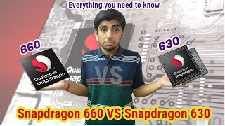 Qualcomm Snapdragon 660 and 630 Processors - Everything you need to know