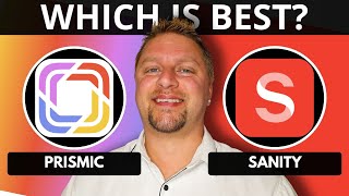 Prismic vs Sanity | Which Headless CMS is Best in 2026?