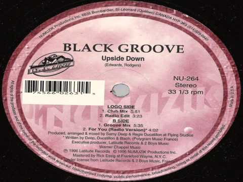 Black Groove — Black Groove   Upside Down Club Mix