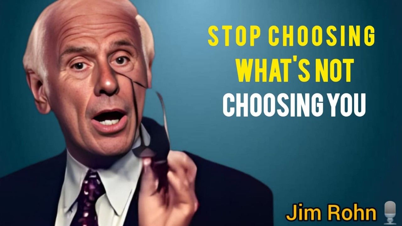 🔥 STOP CHOOSING WHAT’S NOT CHOOSING YOU | Jim Rohn Motivational Speech 🔥