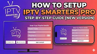 How to Setup IPTV Smarters Pro (2026) | Step by Step Guide for Beginners