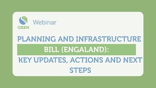 Planning and Infrastructure Bill (England): Key Updates, Actions and Next Steps