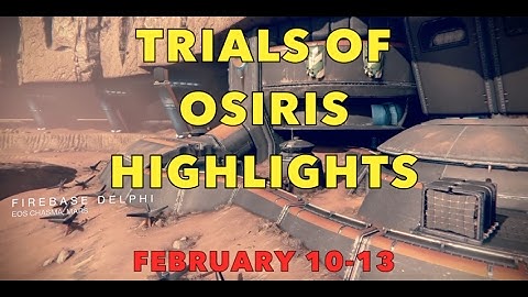 Destiny: Trials Of Voopsiris Highlights On Firebase Delphi // February 10-13