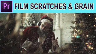 Film Scratches and Grain - Adobe Premiere Pro Tutorial