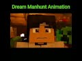 Dream minecraft manhunt animation