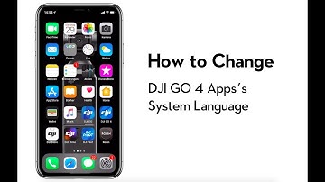How to Change DJI GO 4 App