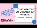 Audiencia de Ofrecimiento y Admisión de pruebas.