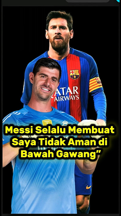“Messi’s 11 Goals Against Courtois: ‘It Was the Most Difficult I Ever Faced’” #messi #football