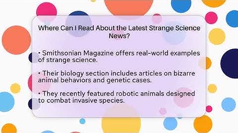 Where Can I Read About the Latest Strange Science News? | Strange Science HQ