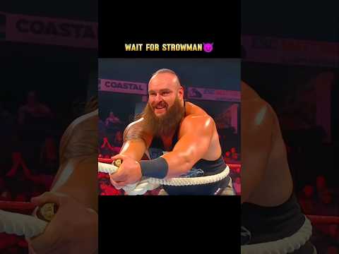 Braun Strowman Is Very Powerful Viral