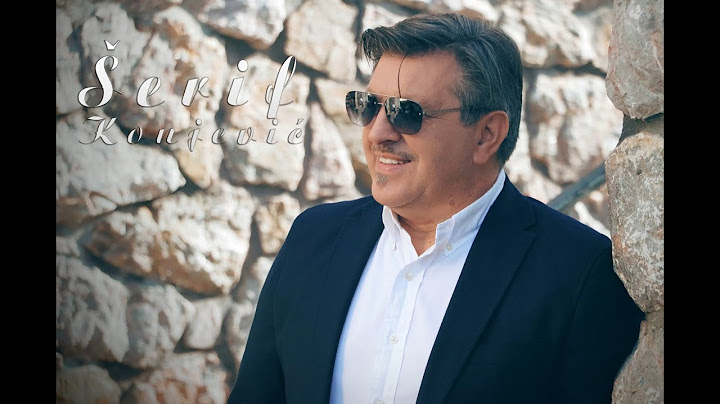 Serif Konjevic - Ja bez tebe nisam ja - (Official Video 2016)