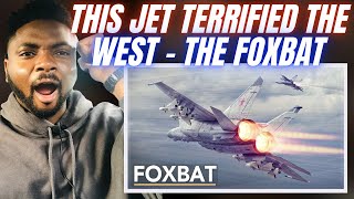 Brit Reacts To THE JET THAT TERRIFIED THE WEST - THE MIG 25 FOXBAT!