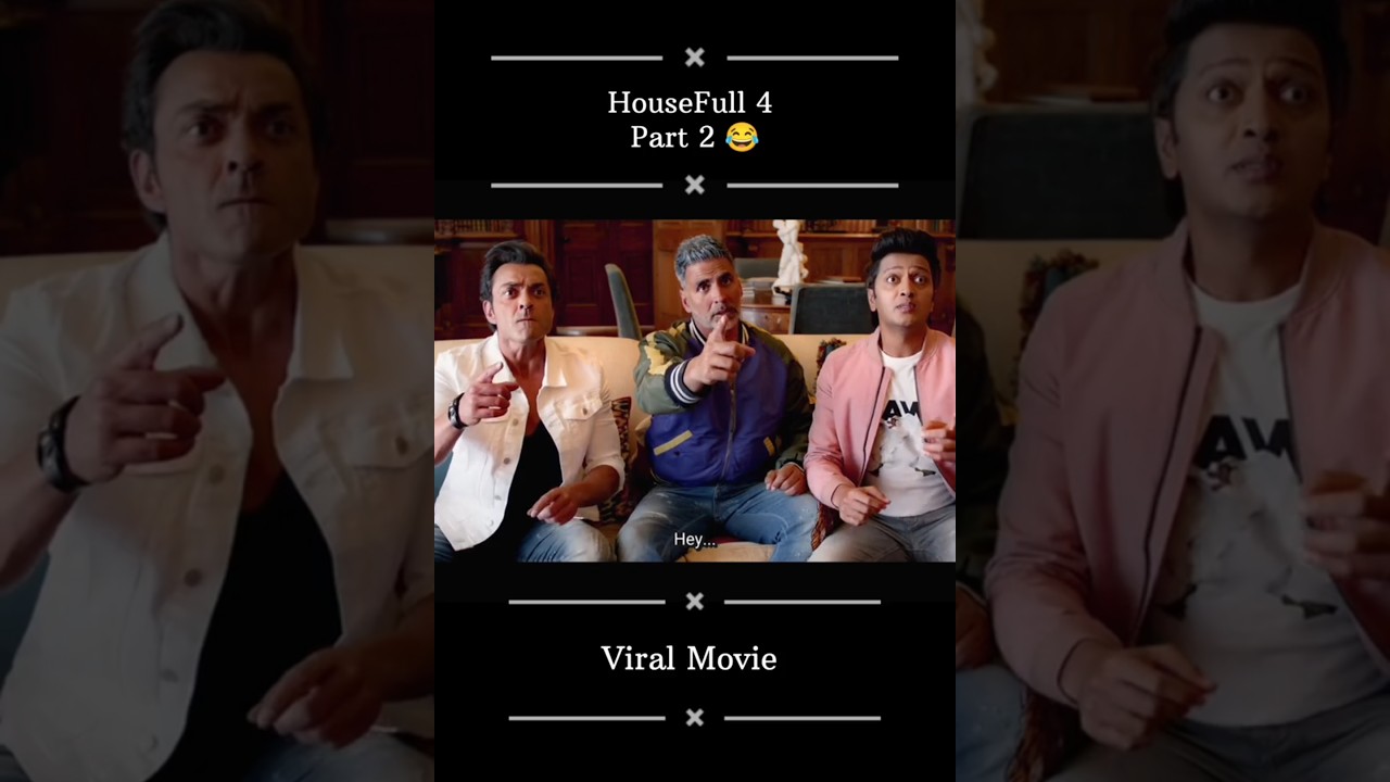 HouseFull 4 Comedy 😂😂 part 2 Viral Movie 