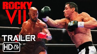 ROCKY VII (HD) Trailer #3 